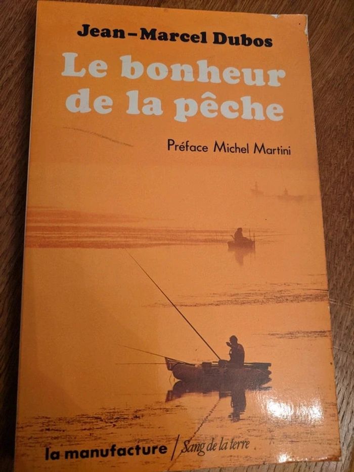 Le bonheur de la pêche par Jean Marcel Dubos