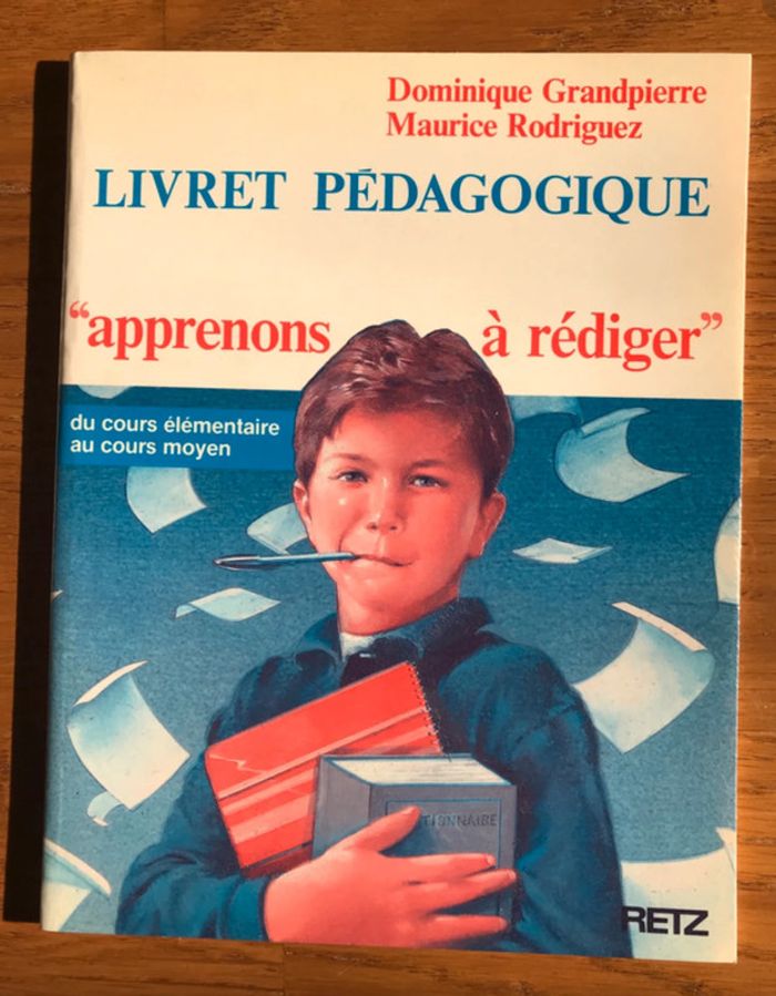 Apprenons à rédiger, du cours élémentaire au cours moyen - livret pédagogique - RETZ