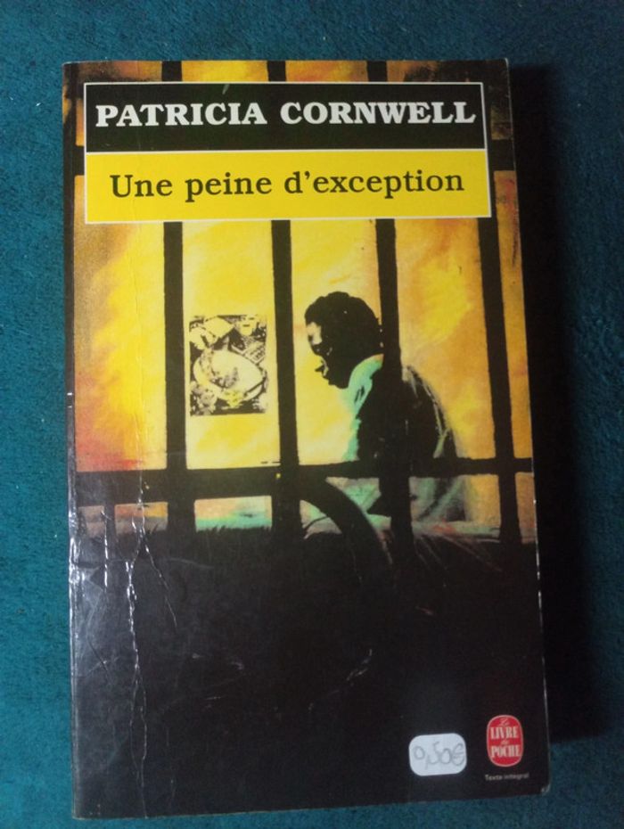 Patricia Cornwell - Une peine d'exception