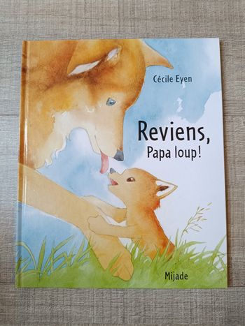 Livre reviens papa loup!