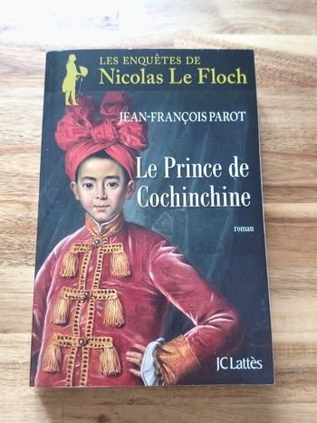 Livre : Le Prince de Cochinchine. Jean-François PARROT 