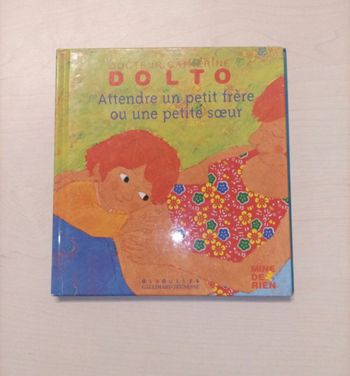 Livre Dolto attendre un petit frère ou une petite Soeur