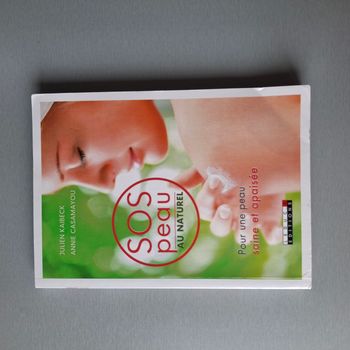 Livre "SOS peau au naturel" - Langue français - Editeur: Leduc.s Éditions