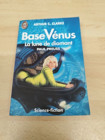 ARTHUR C. CLARKE 

BASE VENUS T5 LA LUNE DE DIAMANT