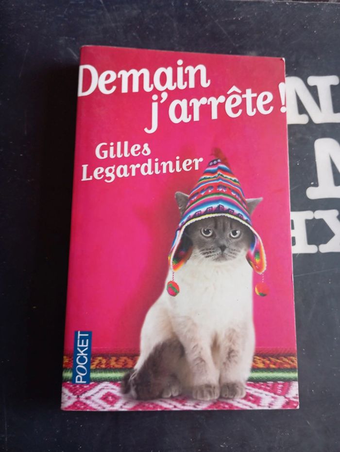 Livre de poche comme Neuf Demain j arrête de Gilles Legardinier