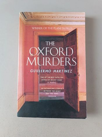The Oxford murders Guillermo Martinez