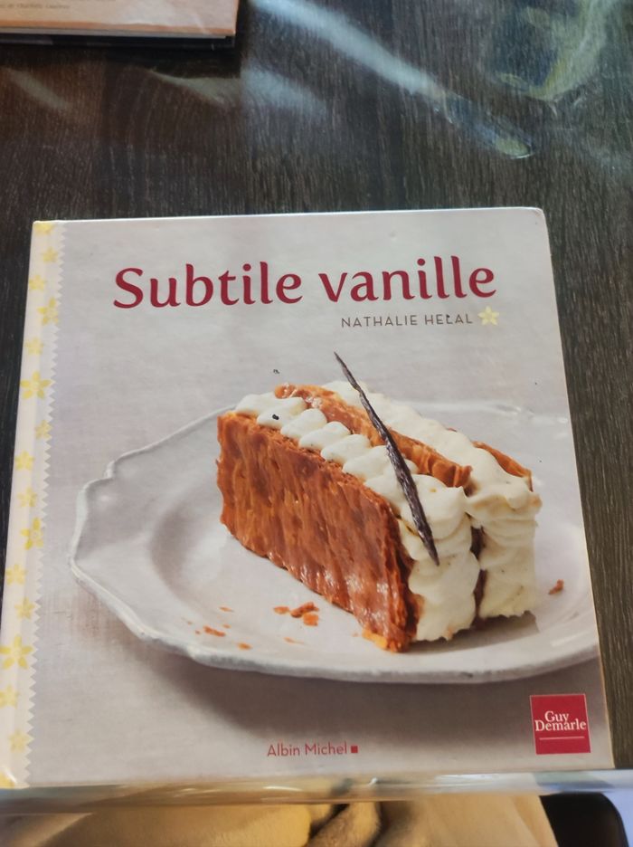 Livre cuisine - Subtile vanille - Guy Demarle
