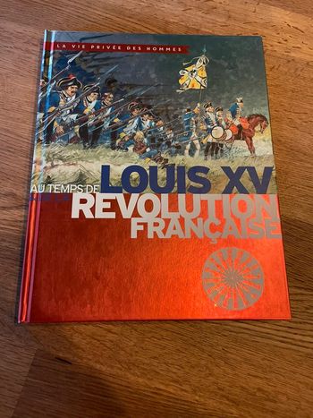 Livre La vie privée des hommes Au temps de Louis 15 et de la révolution Française