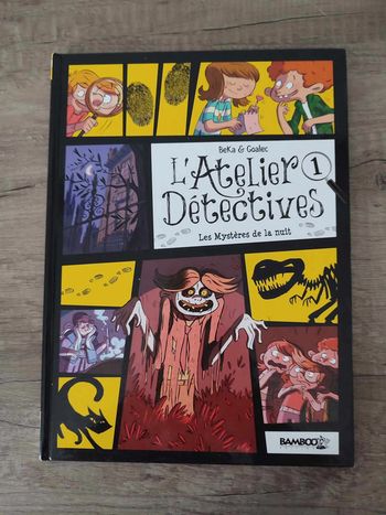 BD L'atelier détectives 1 " Les mystères de la nuit " ( Bamboo)