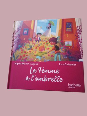 Livre La femme à l'ombrelle Hachette jeunesse
