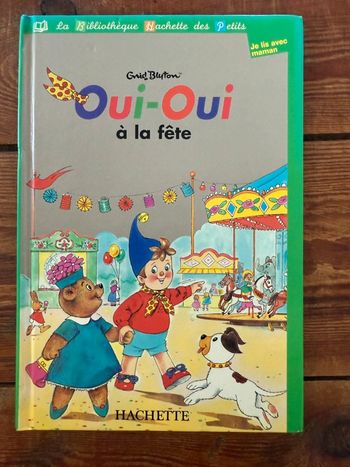 Livre ancien vintage Oui-Oui à la fête Bibliothèque Hachette des petits je lis avec Maman