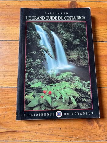 Le grand guide du Costa Rica