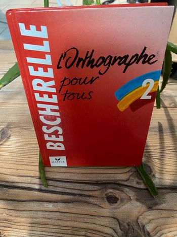 Beschetelle l’orthographe pour tous