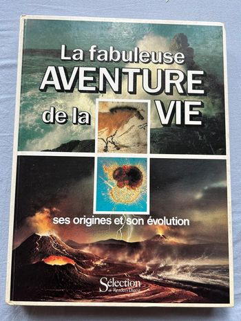 Livre « la fabuleuse aventure de la vie »