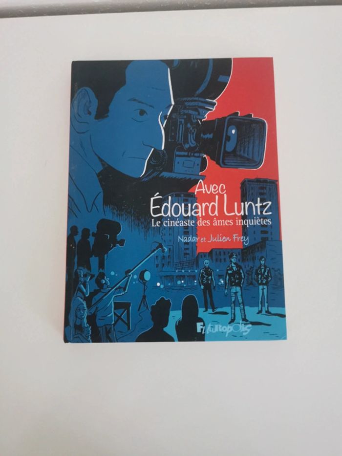 Livre avec Édouard Luntz le cinéaste des âmes inquiètes