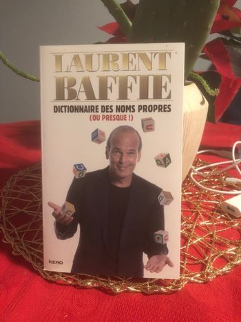 Dictionnaire des noms propres - Laurent Baffie