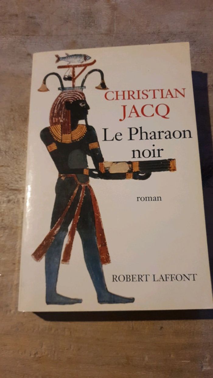 Le pharaon noir - Christian Jacq