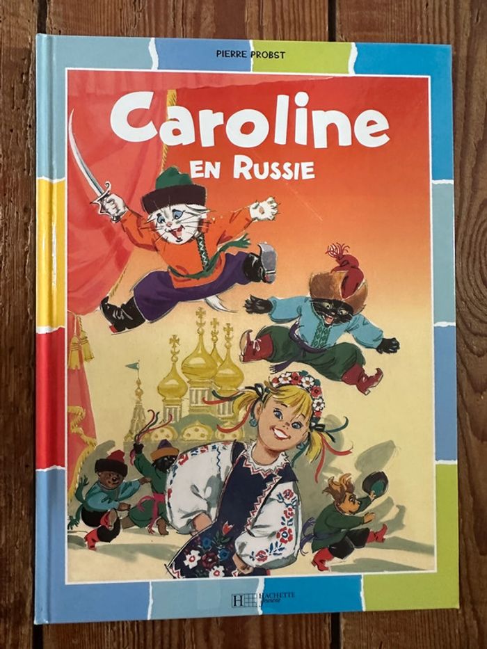 Livre rare Caroline en Russie album damiers couleurs collection Pierre Probst