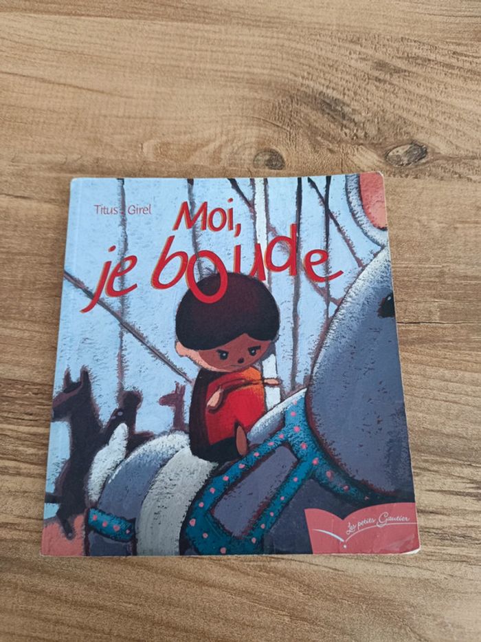 Livre Moi, je boude