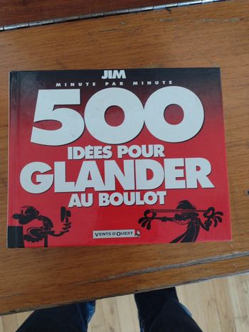 BD. 600 idées pour glander au boulot