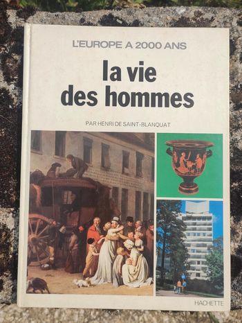 La vie des hommes