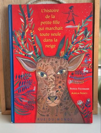 Livre l’histoire de la petite fille qui marchait toute seule dans la neige