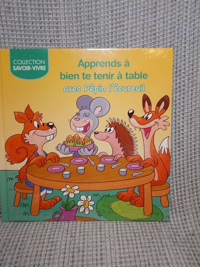 Apprends à bien te tenir à table - Collection savoir vivre / Ed. Caramel