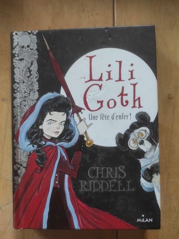 Lili Goth 2 une fête d'enfer Chris Riddell Milan 2015