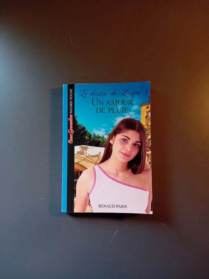 Le destin de Laura • 1. Un amour de pluie