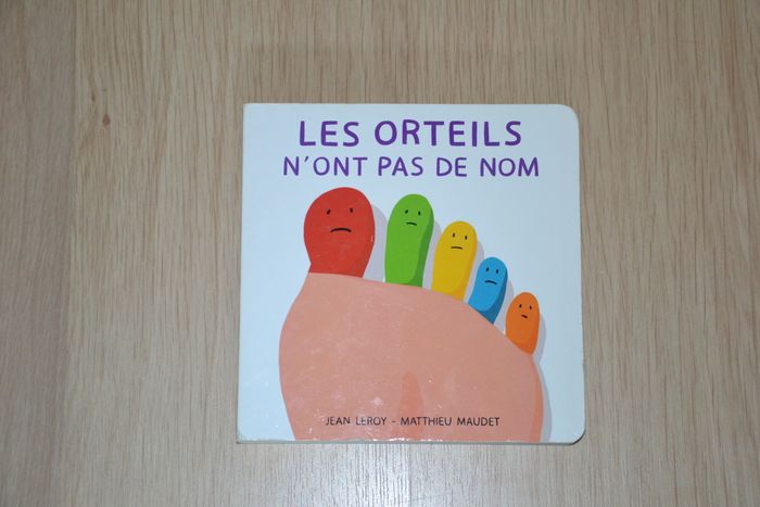 Les orteils n’ont pas de nom *L’Ecole des Loisirs*