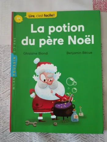Livre Lire c'est facile Poussin La potion du père Noël Milan