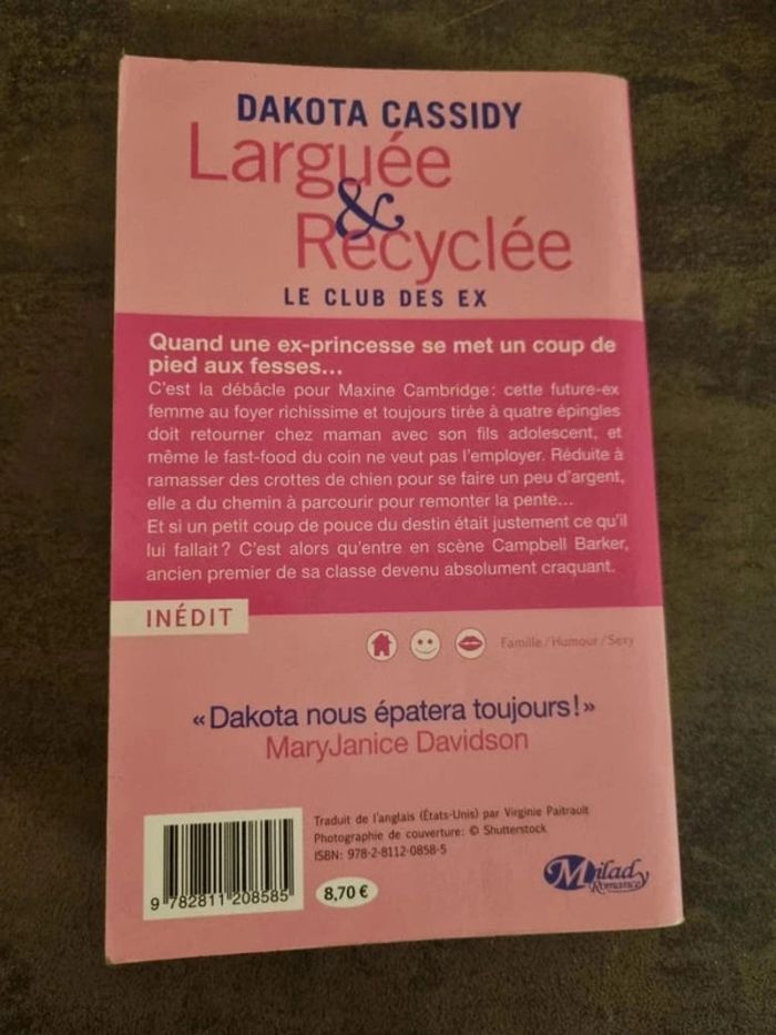Livre Le Club des Ex - Larguée et Recyclée - photo numéro 2