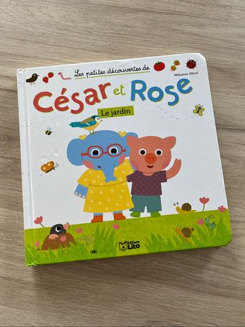 Livre les petites découvertes de César et rose thème jardin
