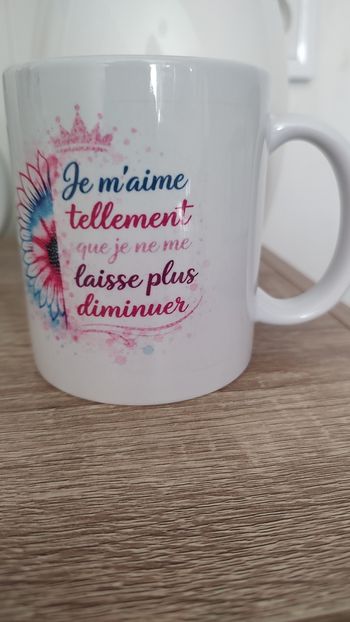 Tasse inspirante femme – “Je m’aime tellement que je ne me laisse plus diminuer” ✨