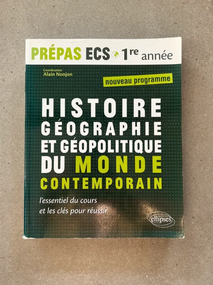 Manuel prépa ECS Histoire Géographie et Géopolitique du monde contemporain