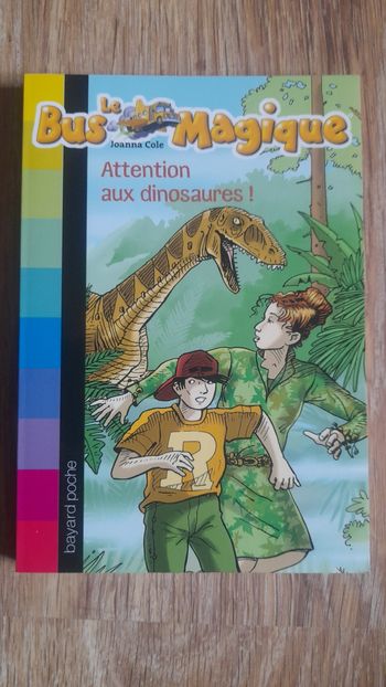 Livre Attention aux dinosaures, collection Le bus magique 