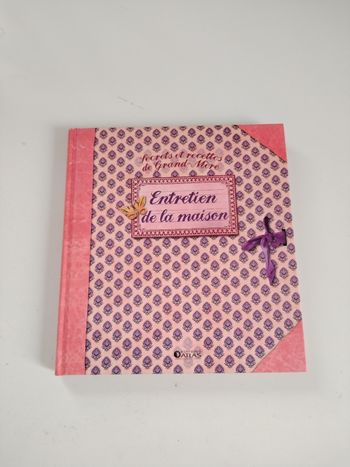 Livre secrets et recettes de grands-mère "entretien de la maison" neuf