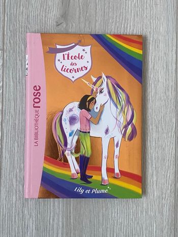 Livre Bibliothèque Rose : L'École des Licornes - Lily et Plume