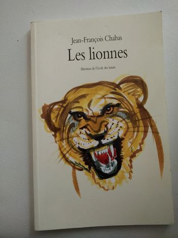 Livre pour enfants Les lionnes Jean-François Chabas