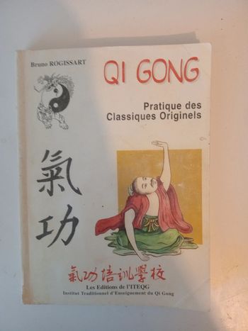 QI Gong Pratique des Classiques Originels