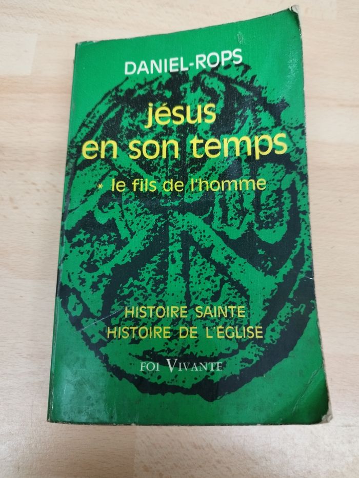 Histoire sainte-histoire de l'église, jésus en sontemps t1