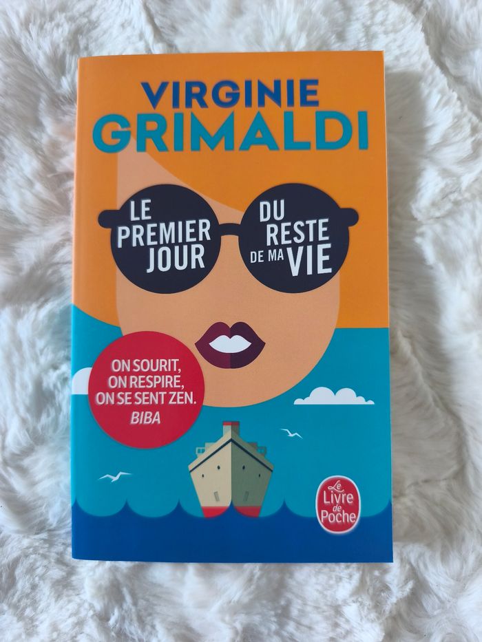 Le Premier jour du reste de ma vie Virginie Grimaldi