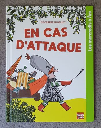 Livre Jeunesse, grand format "En cas d'Attaque" (4-6 ans) / Éd. Talents Hauts