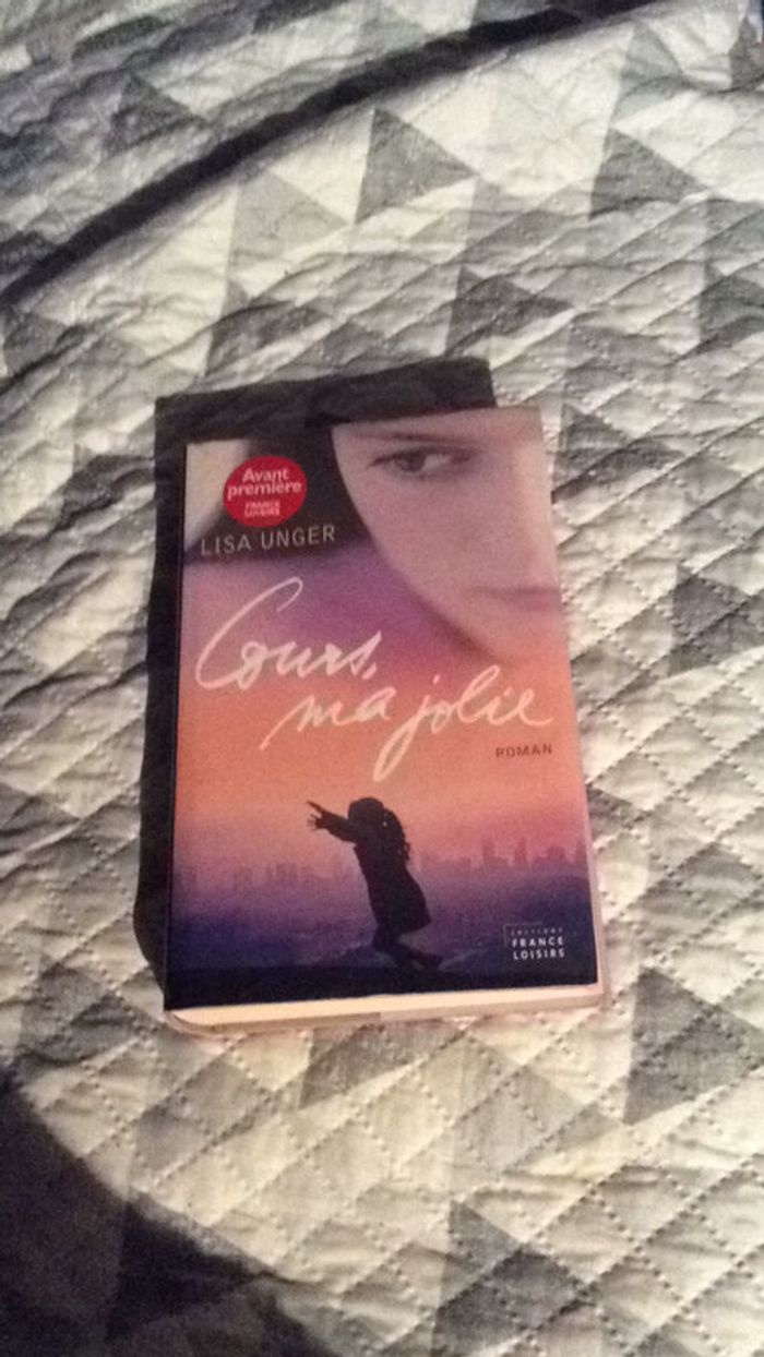 #Cours ma jolie par Lisa Unger