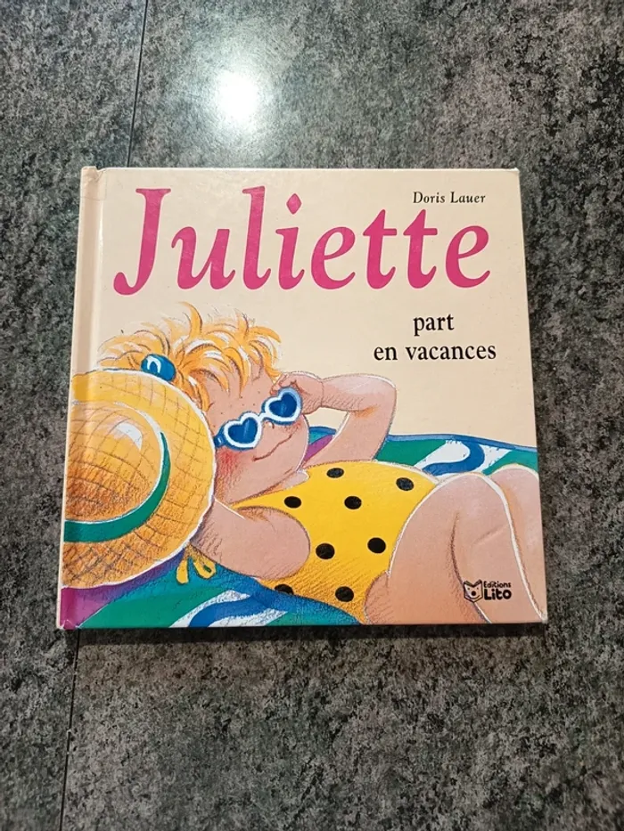 Juliette part en vacances