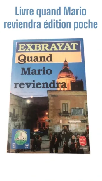 Livre quand Mario reviendra édition poche 📕