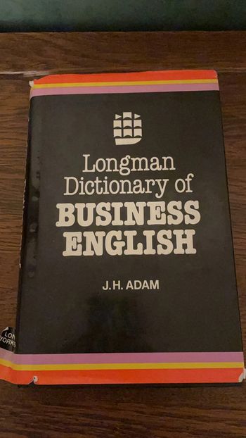 Longman dictionary of Business English