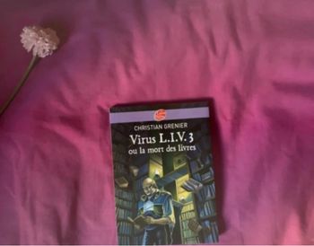 Virus l.i.v.3 ou la mort des livres