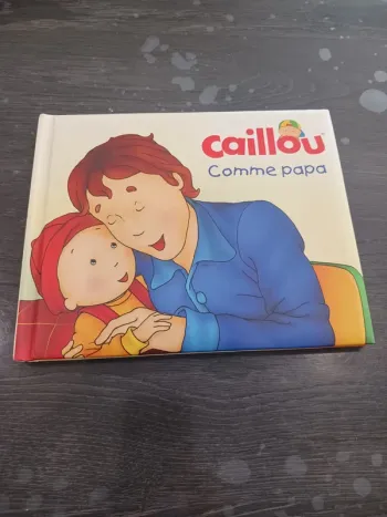 Caillou comme papa