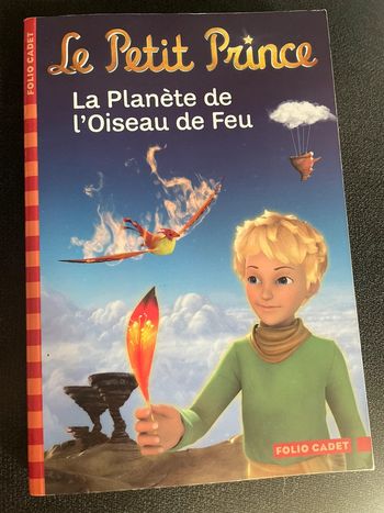 Le petit prince - la planète de l’oiseau de feu